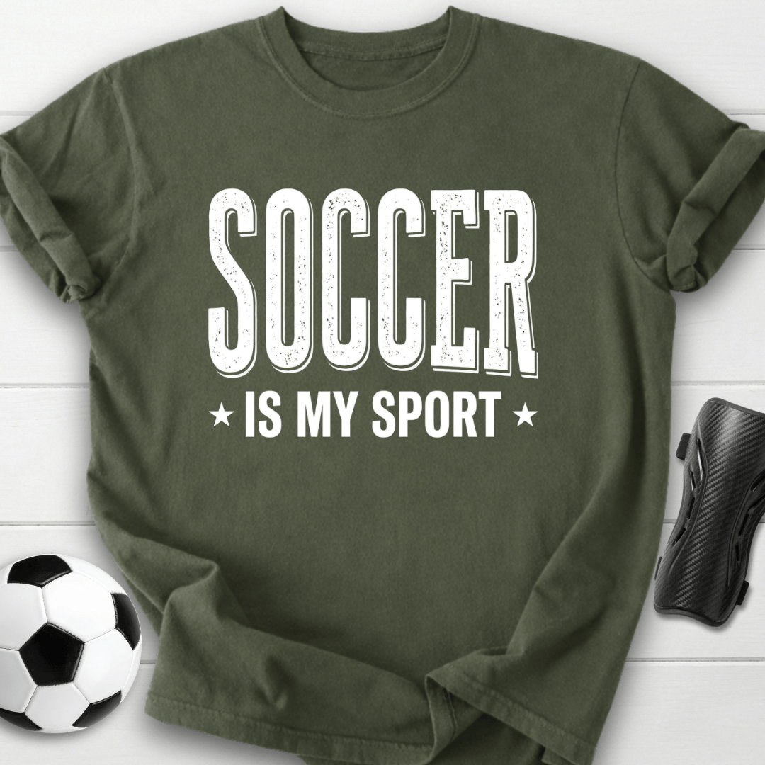 Soccer Is My Sport T-Shirt