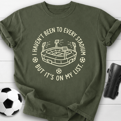 Every Stadium On My List T-Shirt
