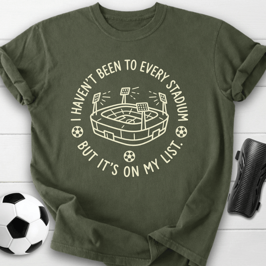 Every Stadium On My List T-Shirt