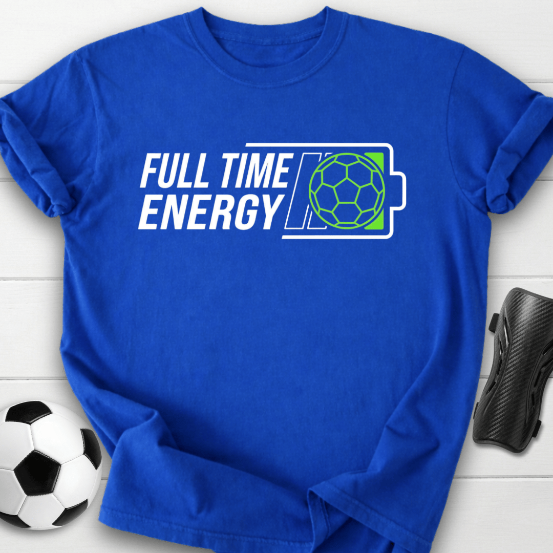 Full Time Energy T-Shirt