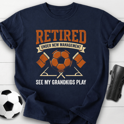 Retired Under New Management Grandkids T-Shirt
