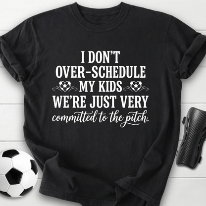 Committed To The Pitch T-Shirt
