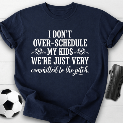 Committed To The Pitch T-Shirt