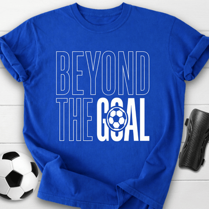 Beyond The Goal T-Shirt