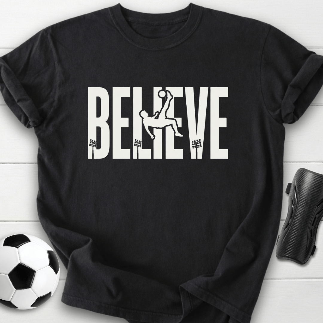Believe Bicycle Kick T-Shirt