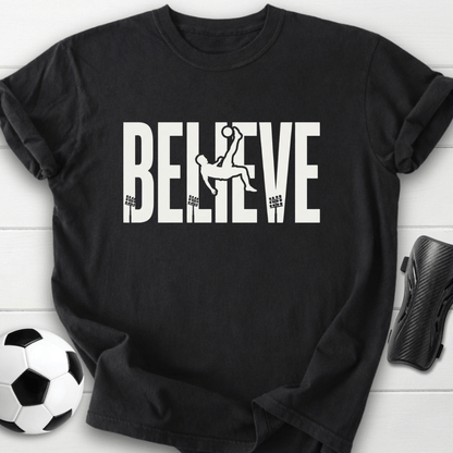 Believe Bicycle Kick T-Shirt