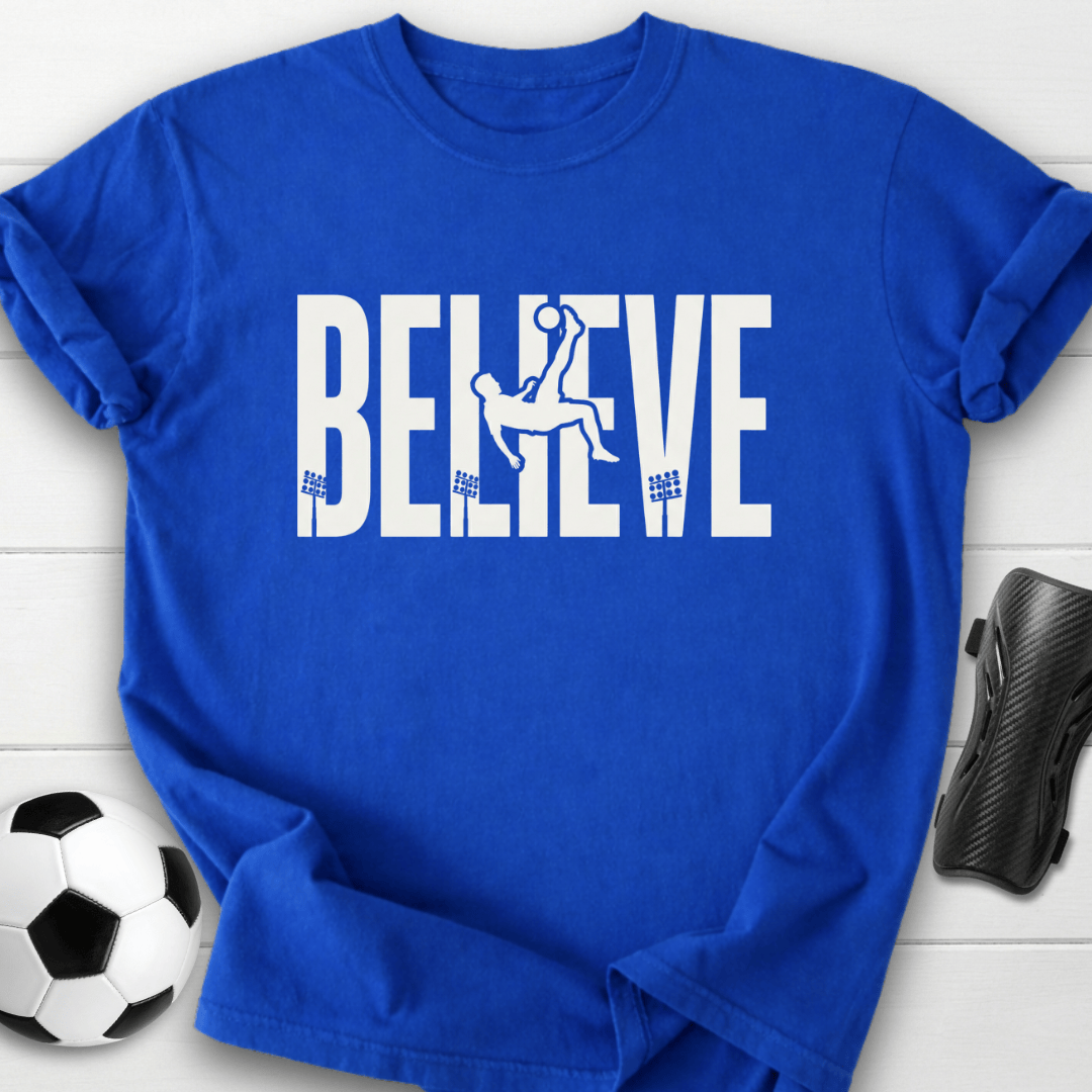 Believe Bicycle Kick T-Shirt