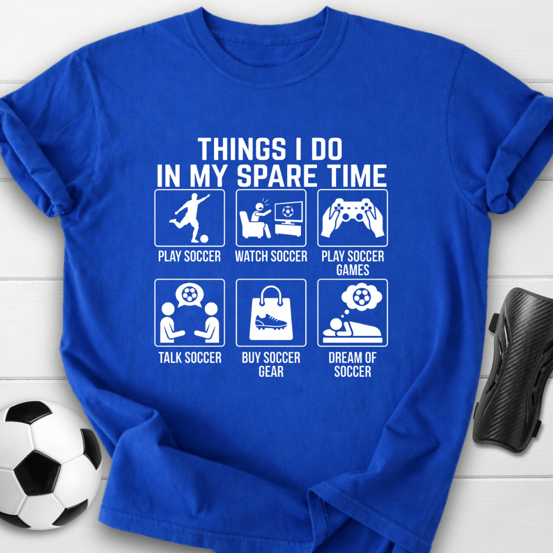 Things I Do T-Shirt