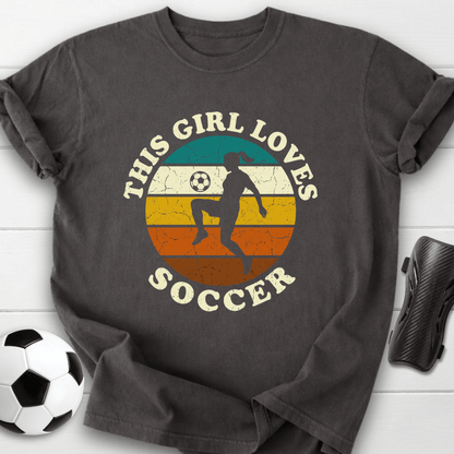 This Girl Loves Soccer T-Shirt