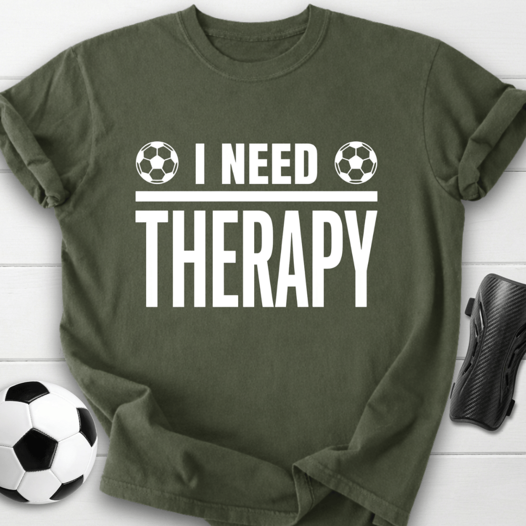 I Need Therapy T-Shirt