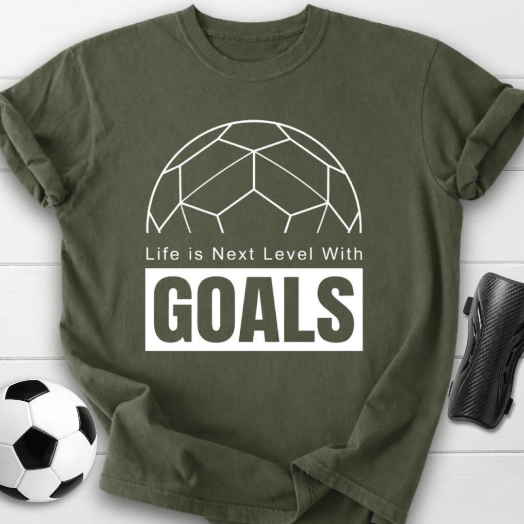 Next Level Goals T-Shirt
