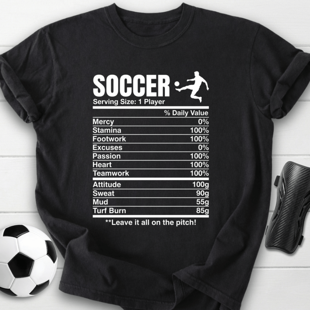 Soccer Nutrition Facts T-Shirt