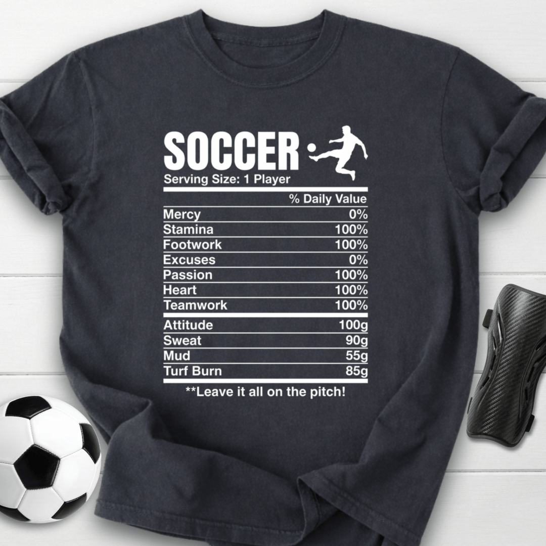Soccer Nutrition Facts T-Shirt