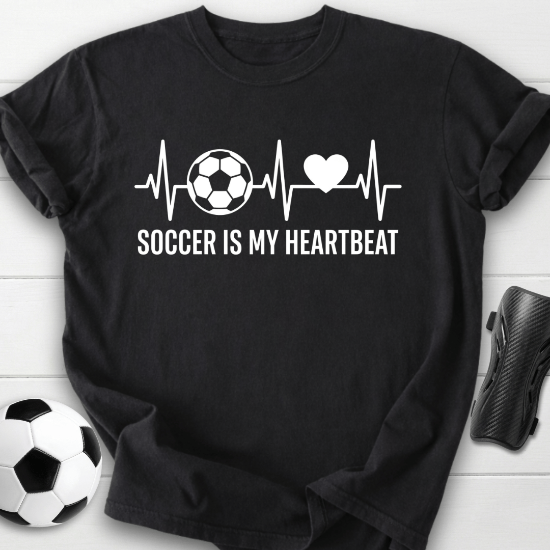 Soccer Is My Heartbeat T-Shirt