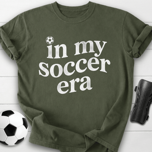 In My Soccer Era T-Shirt