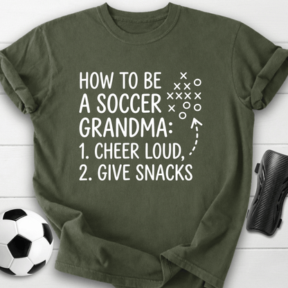 How To Be A Soccer Grandma T-Shirt