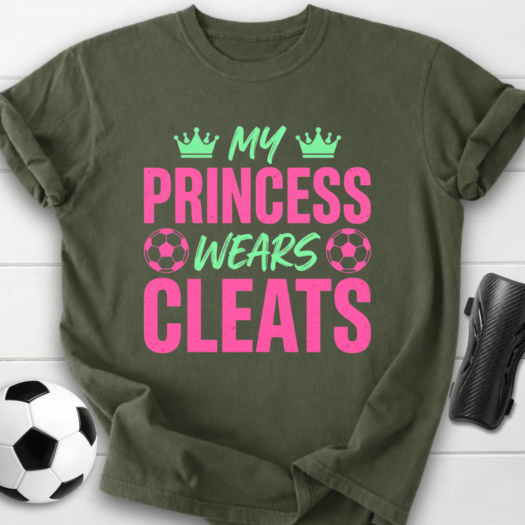 My Princess Wears Cleats T-Shirt