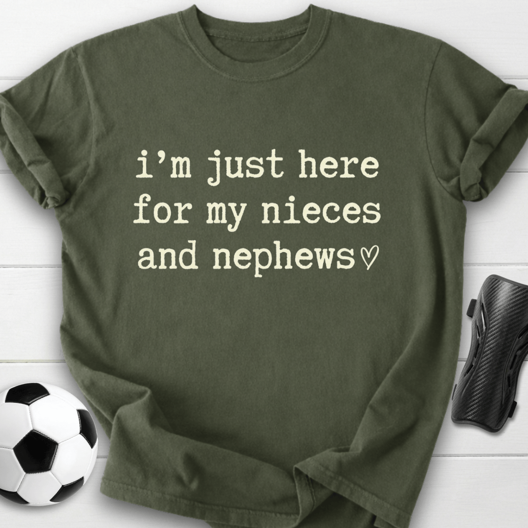 Here For My Nieces And Nephews T-Shirt