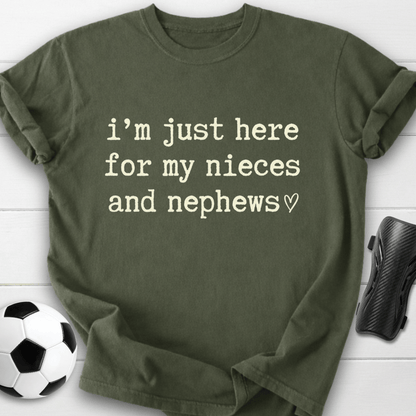 Here For My Nieces And Nephews T-Shirt