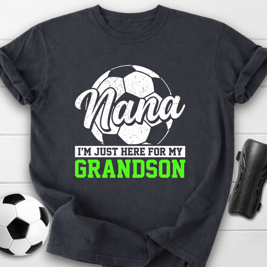 Nana Here For My Grandson T-Shirt