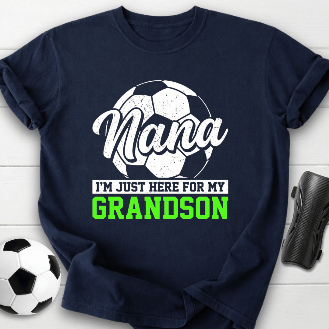 Nana Here For My Grandson T-Shirt