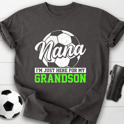 Nana Here For My Grandson T-Shirt