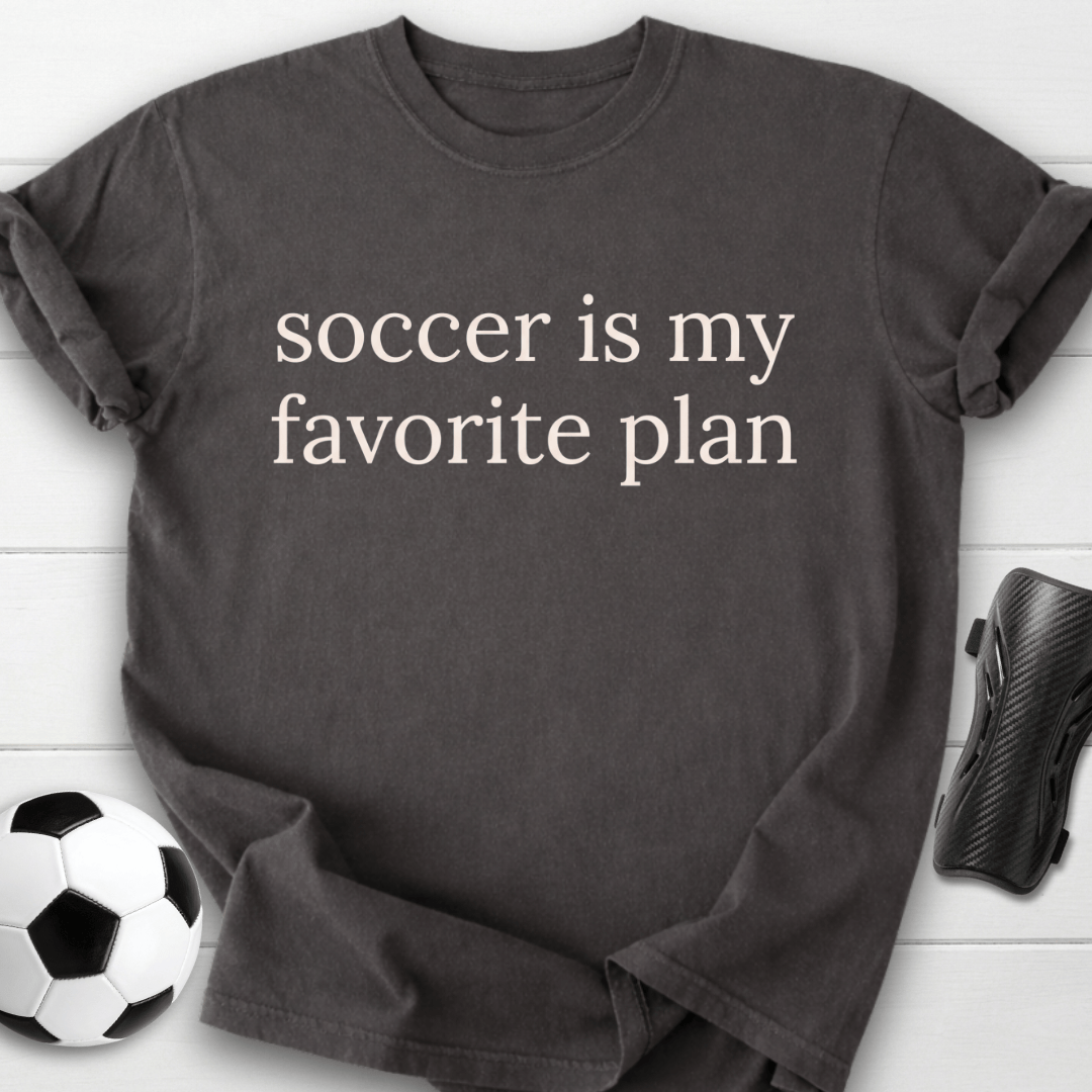 Is My Favorite Plan T-Shirt
