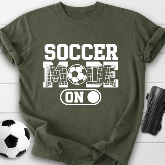 Soccer Mode On T-Shirt