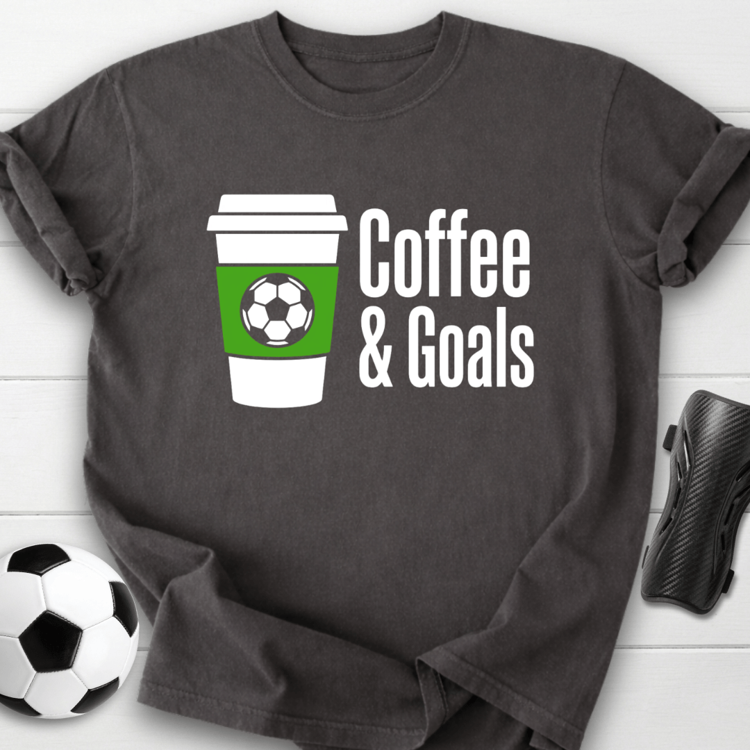 Coffee & Goals T-Shirt