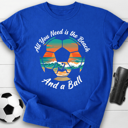 Beach And A Ball T-Shirt