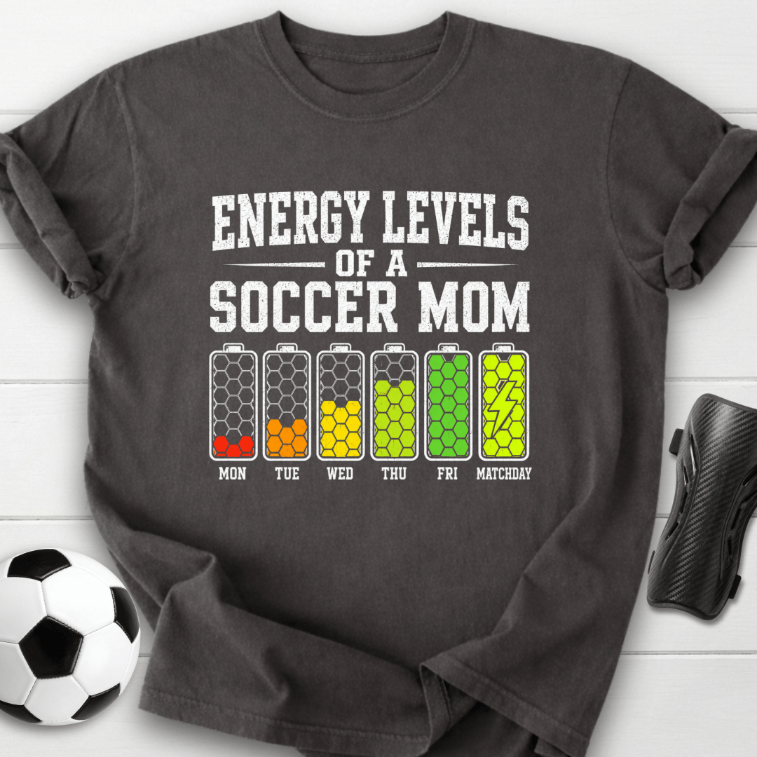 Energy Levels Of A Soccer Mom T-Shirt