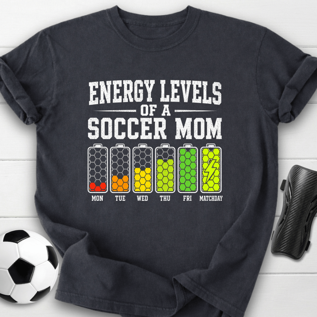 Energy Levels Of A Soccer Mom T-Shirt
