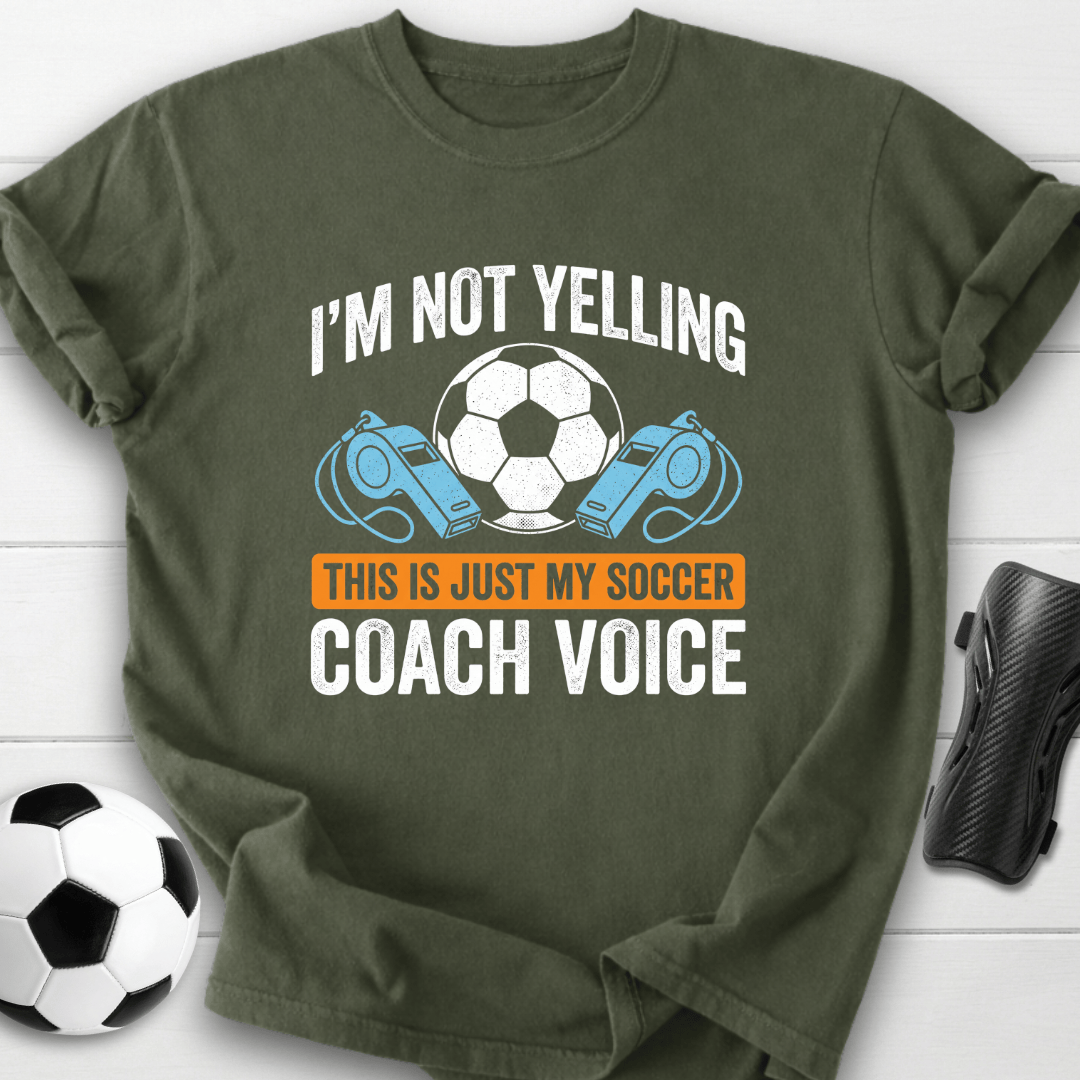 Soccer Coach Voice T-Shirt