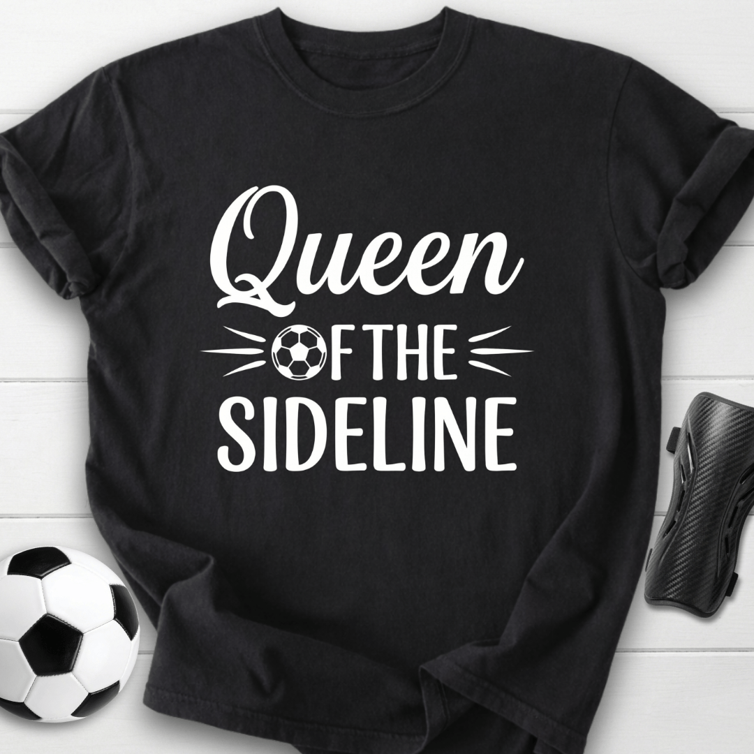 Queen Of The Sideline T-Shirt