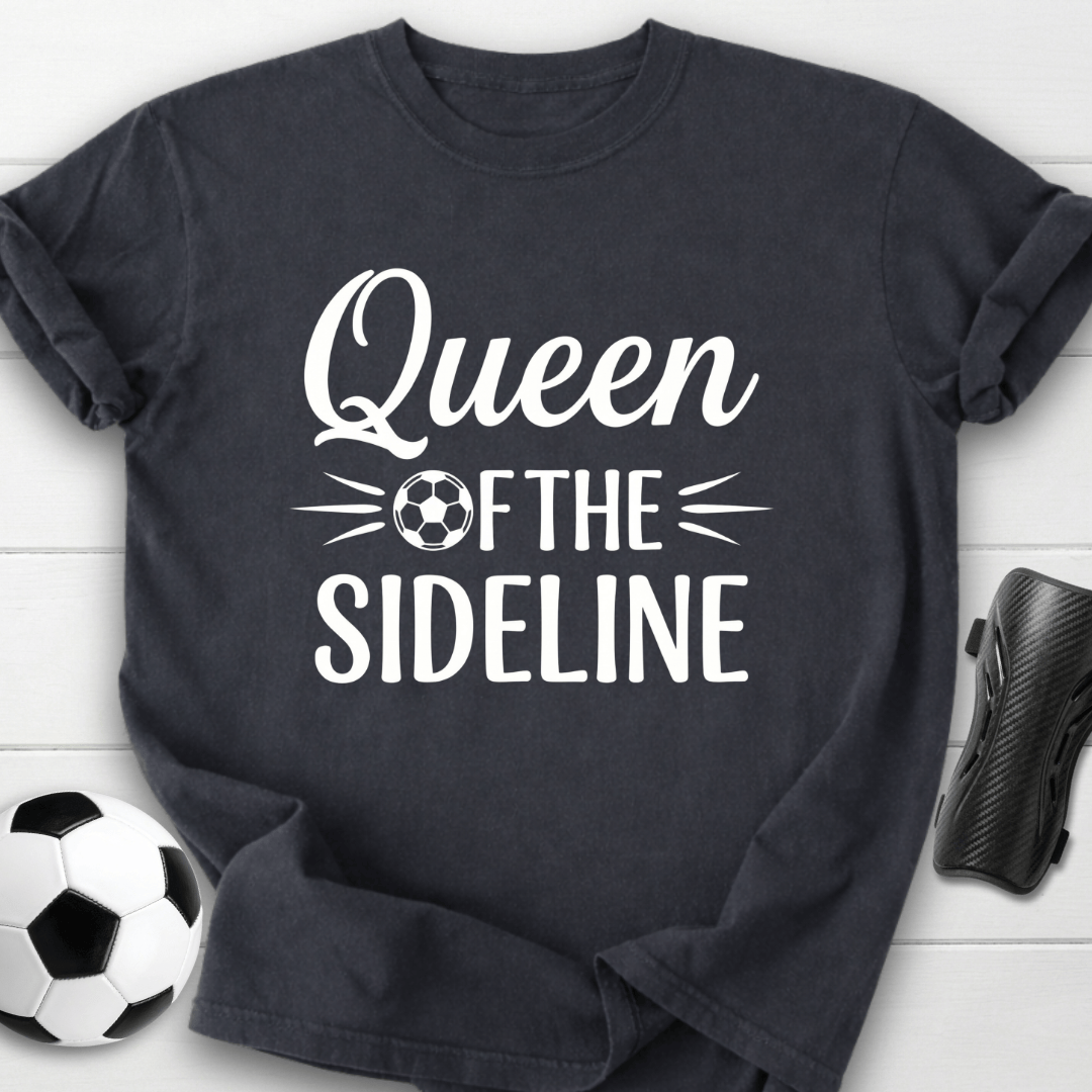 Queen Of The Sideline T-Shirt