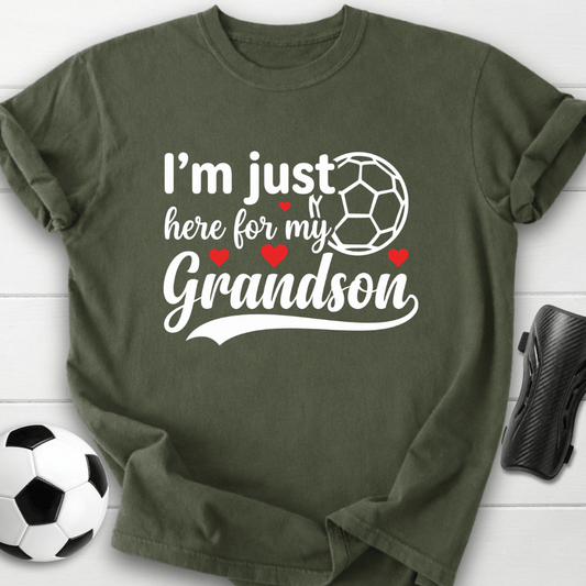I’m Just Here For My Grandson T-Shirt
