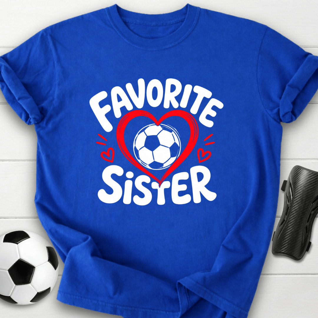 Favorite Sister T-Shirt
