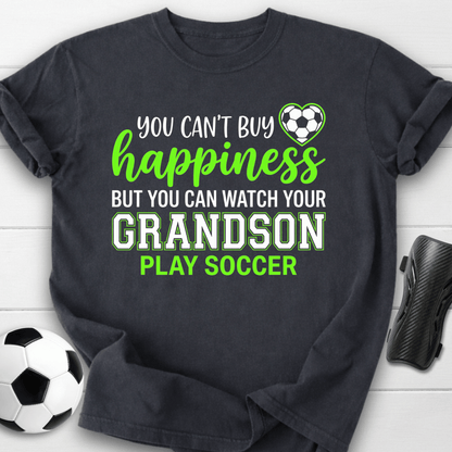Can't Buy Happiness T-Shirt