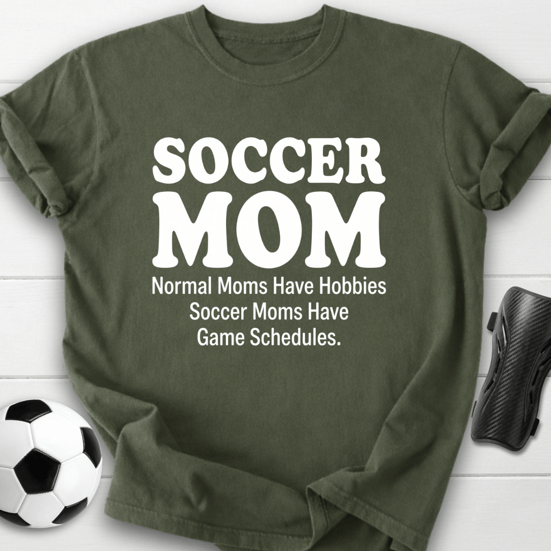 No Hobbies Mom T-Shirt