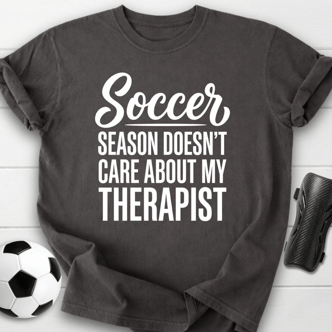 My Therapist T-Shirt