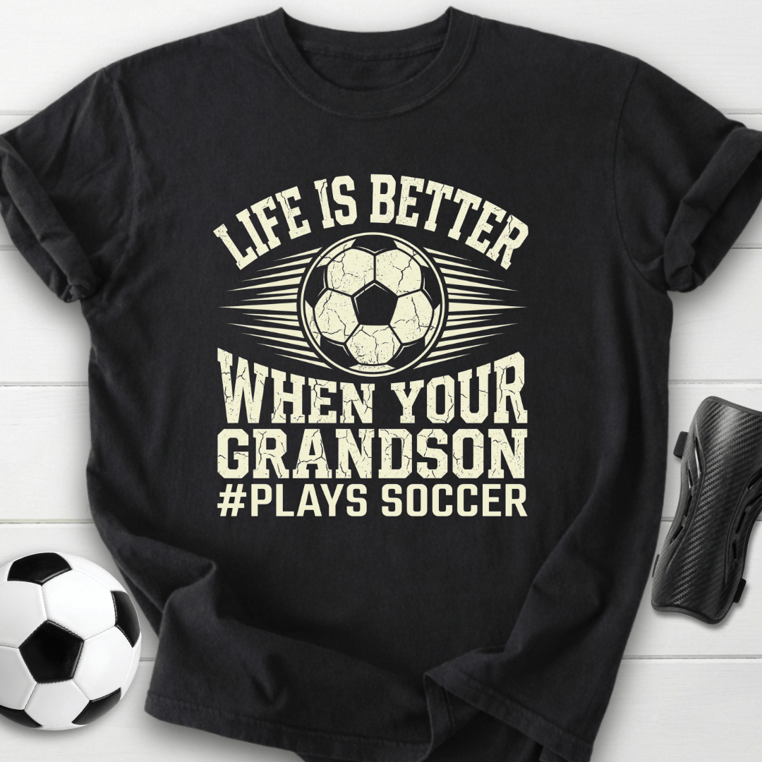 Life Is Better T-Shirt