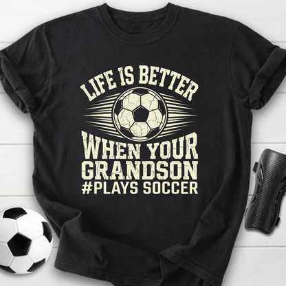 Life Is Better T-Shirt