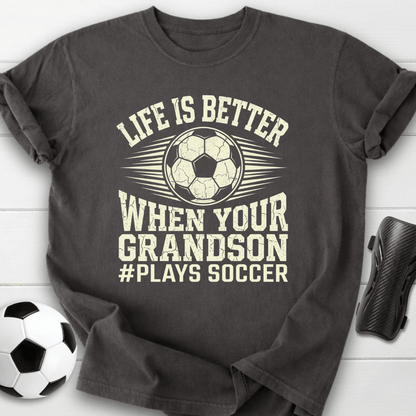 Life Is Better T-Shirt