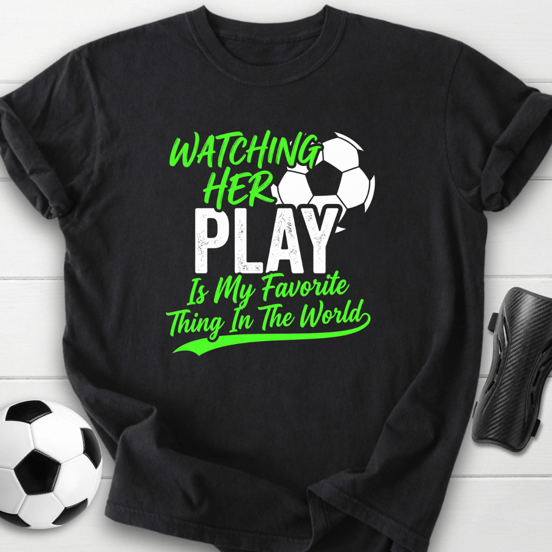 Watching Her Play T-Shirt