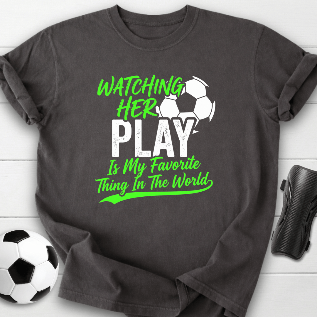 Watching Her Play T-Shirt