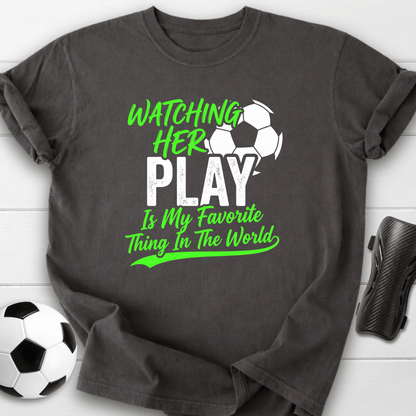 Watching Her Play T-Shirt