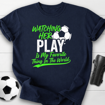 Watching Her Play T-Shirt