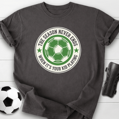 Season Never Ends T-Shirt