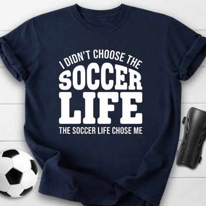Soccer Life T-Shirt
