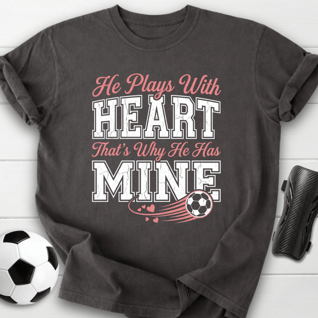 Plays With Heart T-Shirt